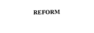 REFORM