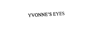 YVONNE'S EYES