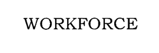 WORKFORCE