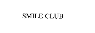 SMILE CLUB