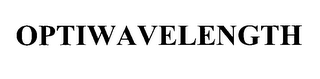 OPTIWAVELENGTH