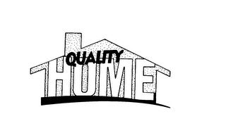 QUALITY HOME