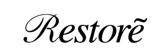 RESTORE