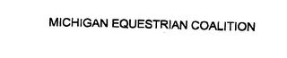 MICHIGAN EQUESTRIAN COALITION