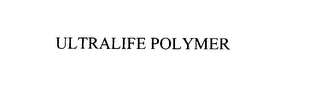 ULTRALIFE POLYMER