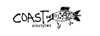 COAST 92 NINETY TWO