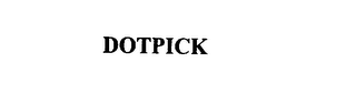 DOTPICK