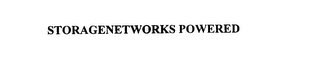 STORAGENETWORKS POWERED