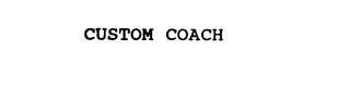 CUSTOM COACH