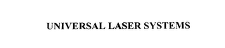 UNIVERSAL LASER SYSTEMS