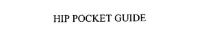 HIP POCKET GUIDE