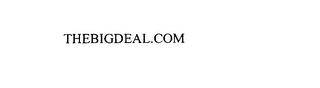 THEBIGDEAL.COM