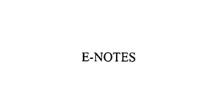 E-NOTES