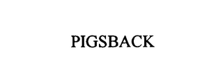 PIGSBACK