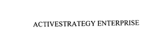 ACTIVESTRATEGY ENTERPRISE