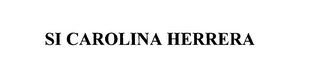 SI CAROLINA HERRERA