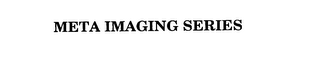 META IMAGING SERIES