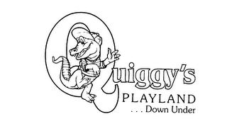 QUIGGY'S PLAYLAND. . . DOWN UNDER