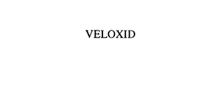VELOXID