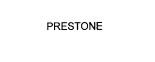 PRESTONE