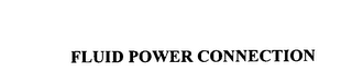 FLUID POWER CONNECTION