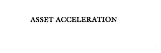 ASSET ACCELERATION