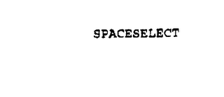 SPACESELECT