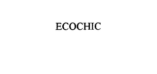 ECOCHIC