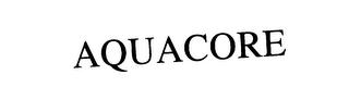 AQUACORE
