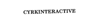CYRKINTERACTIVE
