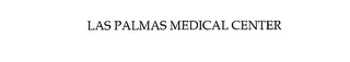 LAS PALMAS MEDICAL CENTER