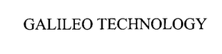 GALILEO TECHNOLOGY