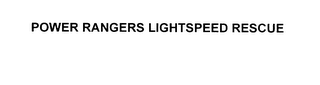 POWER RANGERS LIGHTSPEED RESCUE