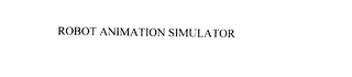 ROBOT ANIMATION SIMULATOR