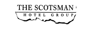 THE SCOTSMAN HOTEL GROUP