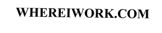 WHEREIWORK.COM