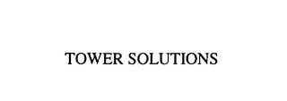 TOWER SOLUTIONS