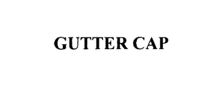 GUTTER CAP