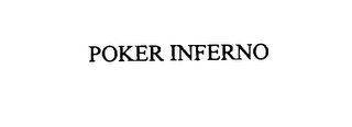 POKER INFERNO