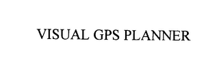 VISUAL GPS PLANNER