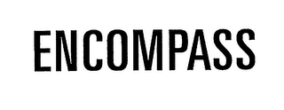 ENCOMPASS