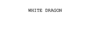 WHITE DRAGON
