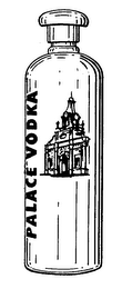 PALACE VODKA