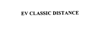 EV CLASSIC DISTANCE
