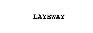 LAYEWAY