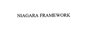 NIAGARA FRAMEWORK