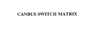 CANBUS SWITCH MATRIX