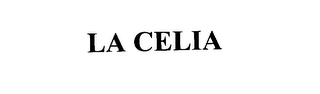 LA CELIA