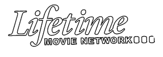 LIFETIME MOVIE NETWORK