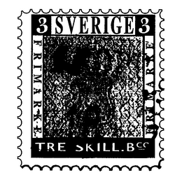 TRE SKILL.BCO. SVERIGE FRIMARKE